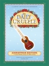 The Daily Ukulele: Christmas Edition